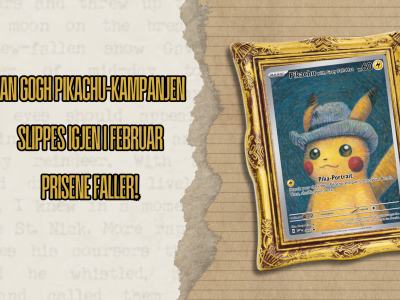 Van Gogh Pikachu-kampanjen slippes igjen i februar, prisene faller!